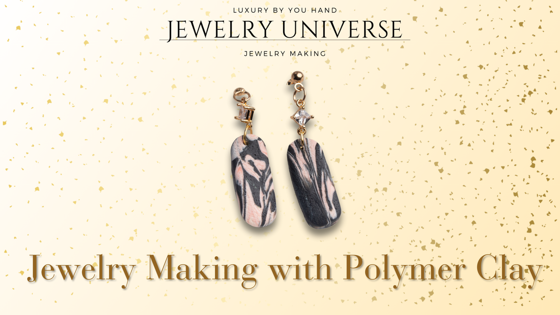 Jewelry Making with Polymer Clay