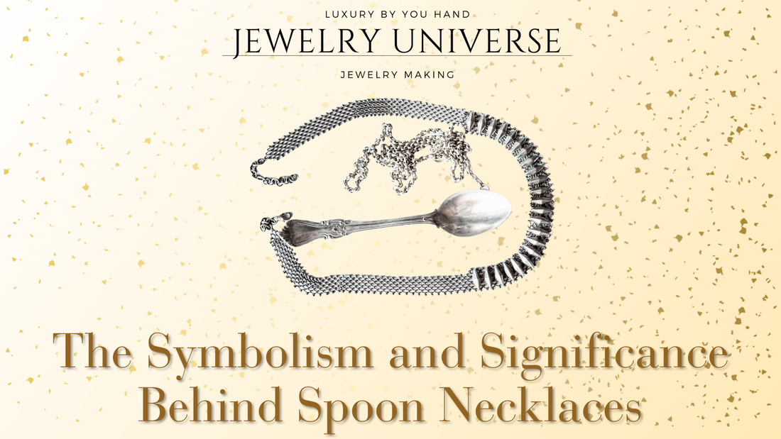 Symbolism Behind Spoon Necklaces Meaning