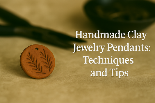 Handmade clay jewelry pendants: techniques and tips