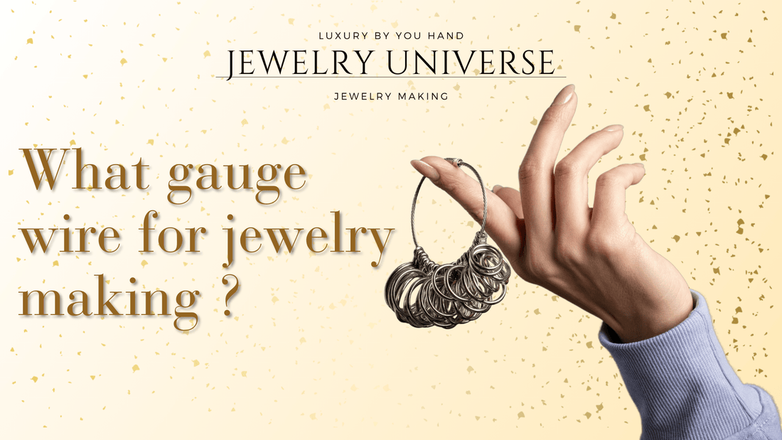 What gauge wire for jewelry making ? - Jewelry Universe - Jewelry making