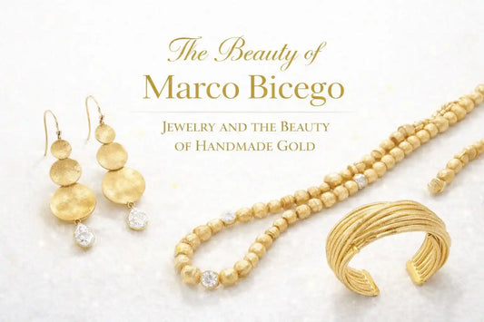 Marco Bicego jewelry and the beauty of handmade gold
