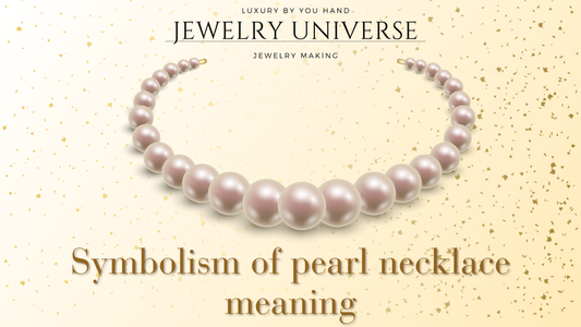 Symbolism of pearl necklace meaning