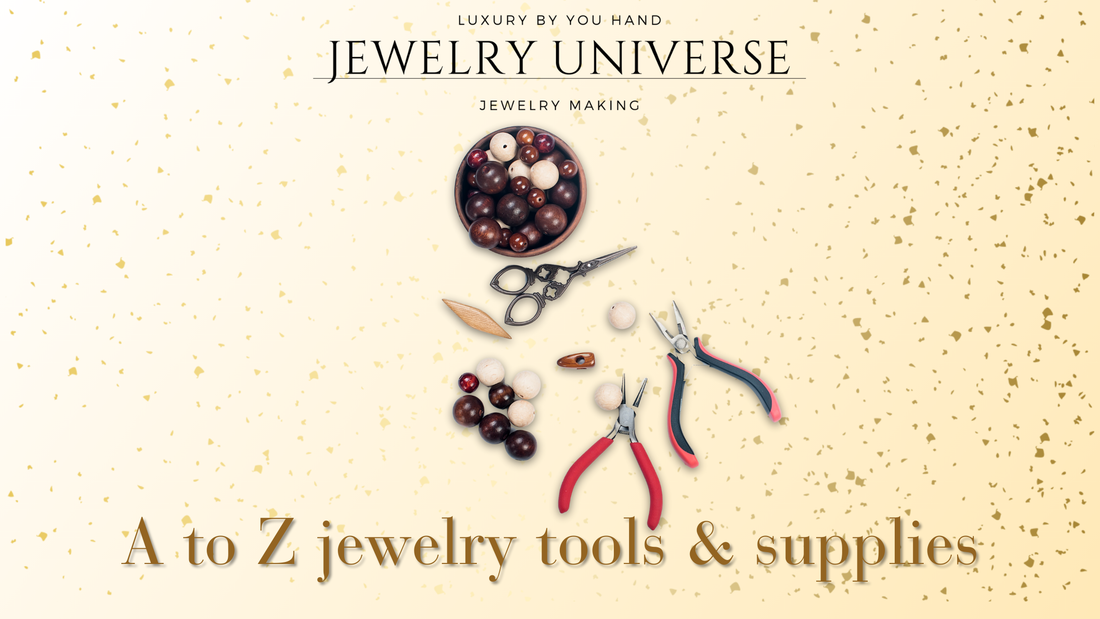 A to Z jewelry tools & supplies