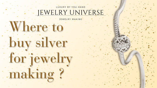 Where to buy silver for jewelry making ? - Jewelry Universe - Jewelry making